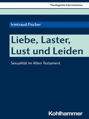 cover image of Liebe, Laster, Lust und Leiden
